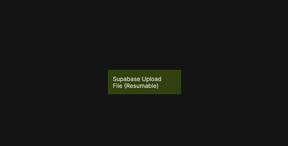 Supabase Upload File (Resumable) node